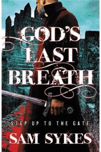 God's Last Breath