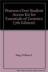 Pearson Etext Student Access Kit for Essentials of Genetics