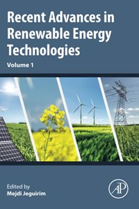 Recent Advances in Renewable Energy Technologies