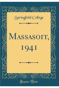 Massasoit, 1941 (Classic Reprint)