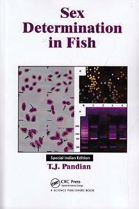 Sex Determination in Fish (Special Indian Edition - Reprint Year: 2020)