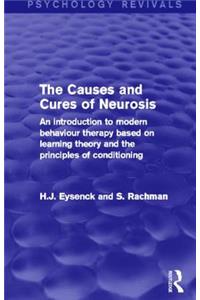 The Causes and Cures of Neurosis