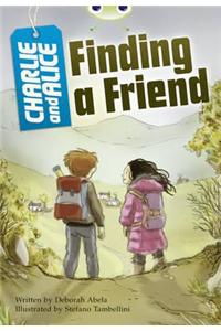 Bug Club Independent Fiction Year 4 Grey A Charlie and Alice Finding A Friend