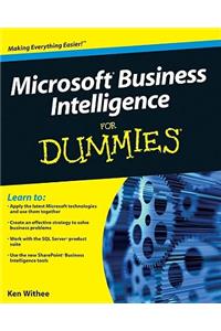 Microsoft Business Intelligence for Dummies