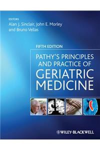 Pathy's Principles and Practice of Geriatric Medicine, 2 Volumes