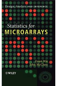 Statistics for Microarrays: Design, Analysis and Inference
