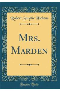 Mrs. Marden (Classic Reprint)