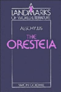 Aeschylus: The Oresteia