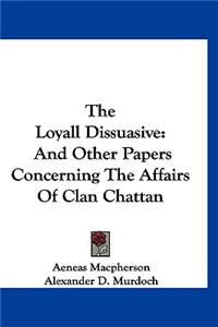 Loyall Dissuasive