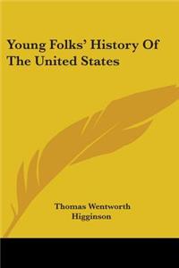 Young Folks' History Of The United States