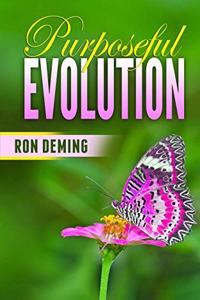 Purposeful Evolution