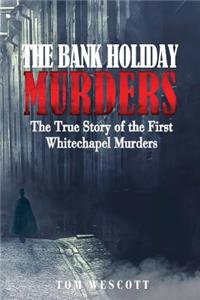 The Bank Holiday Murders