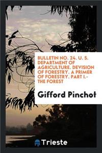 A Primer of Forestry