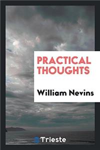 Practical Thoughts