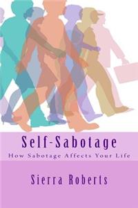 Self-Sabotage