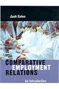 Comparative Employment Relations