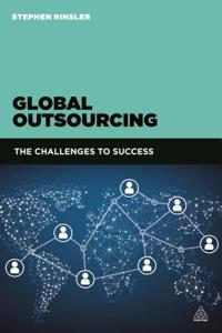 Global Outsourcing: The Challenges to Success