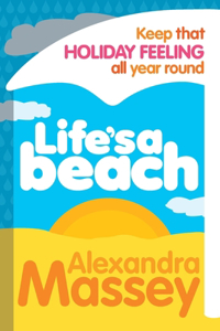 Life's A Beach
