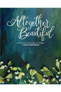 Altogether Beautiful