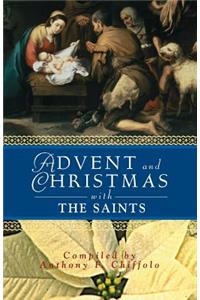 Advent and Christmas with the Saints