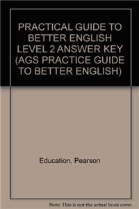 Practical Guide to Better English Level 2 Answer Key