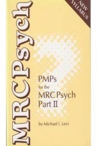 Pmp's for the Mrcpsych, Pt.2