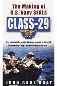 Class-29: The Making of U.S. Navy Seals