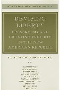 Devising Liberty