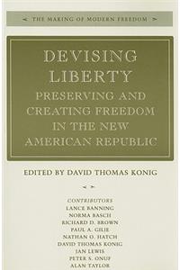 Devising Liberty