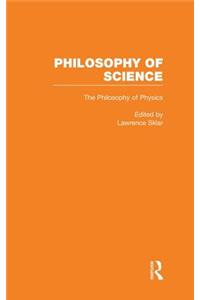 The Philosophy of Physics