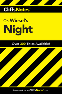 Cliffsnotes on Wiesel's Night