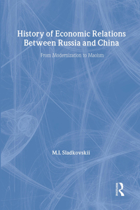 History of Economic Relations Between Russia and China