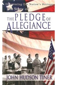 Story of the Pledge of Allegiance