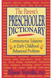 Parent's Preschooler Dictionary