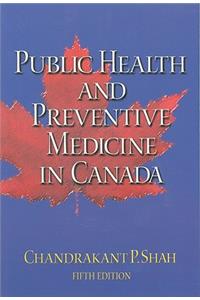 Public Health and Preventive Medicine in Canada