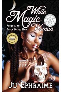 White Magic Woman