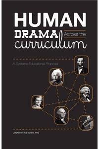 Human Drama Across the Curriculum