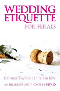 Wedding Etiquette for Ferals