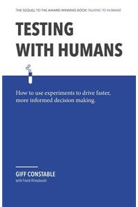 Testing with Humans