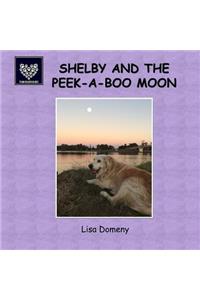 Shelby and the Peek-A-Boo Moon
