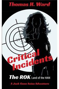 Critical Incidents