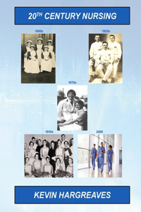 20th Century Nursing