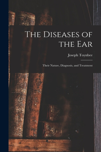 Diseases of the Ear