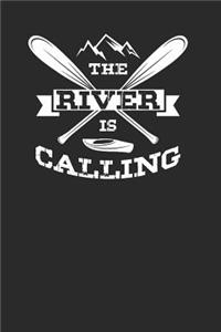 The River Is Calling
