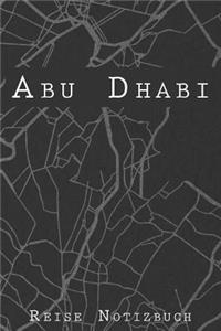 Abu Dhabi Reise Notizbuch: 6x9 Reise Journal I Tagebuch mit Checklisten zum Ausfüllen I Perfektes Geschenk für den Trip nach Abu Dhabi (Vereinigte Arabische Emirate) für jeden