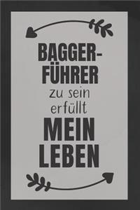 Baggerführer zu sein
