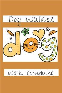 Dog Walker