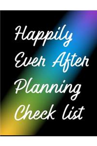 Happily Ever After Planning Check List