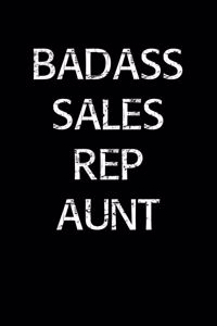 Badass Sales Rep Aunt