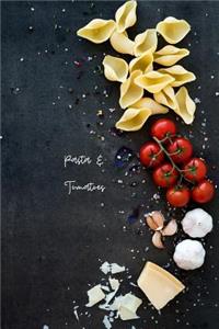 Pasta & Tomatoes